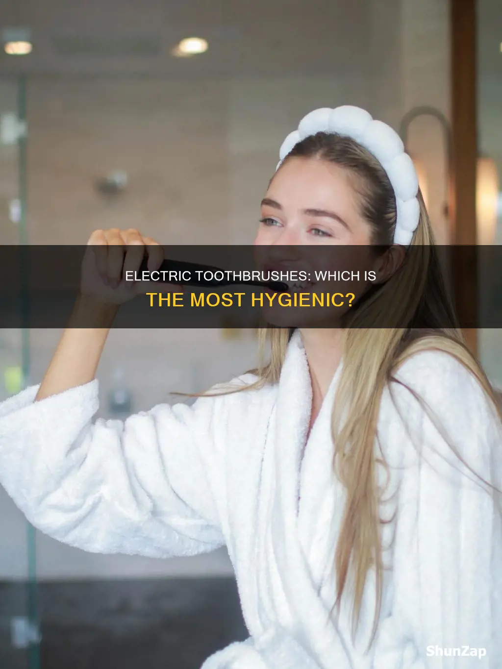 what is the most hygienic electric toothbrush