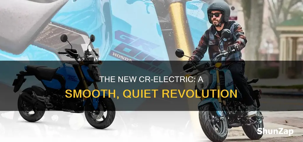 what is the new cr electric like