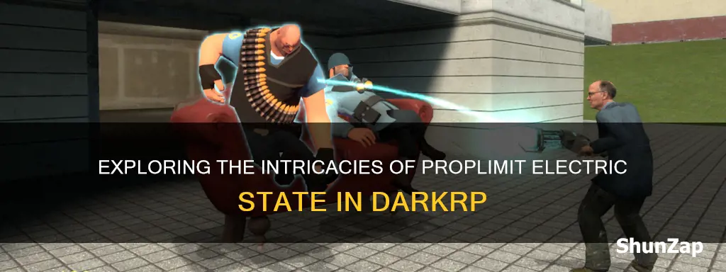 what is the proplimit electric state darkrp
