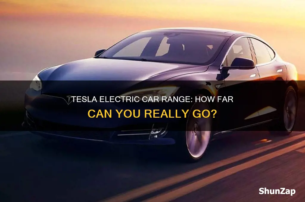 what is the range of a tesla electric car
