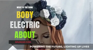 Body Electric: A Song About Human Connection