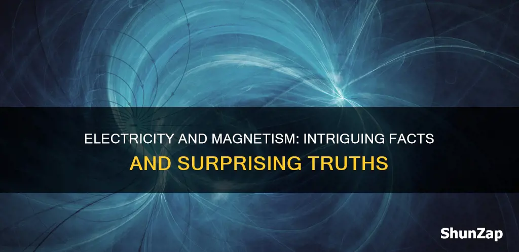 what is true about electricity and magnetism