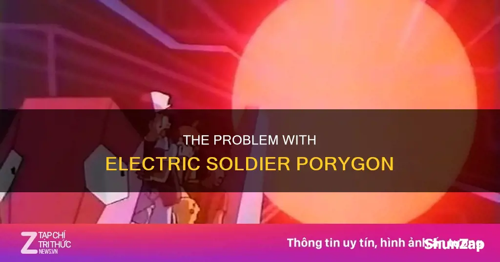 what is wrong with electric soilder porygon