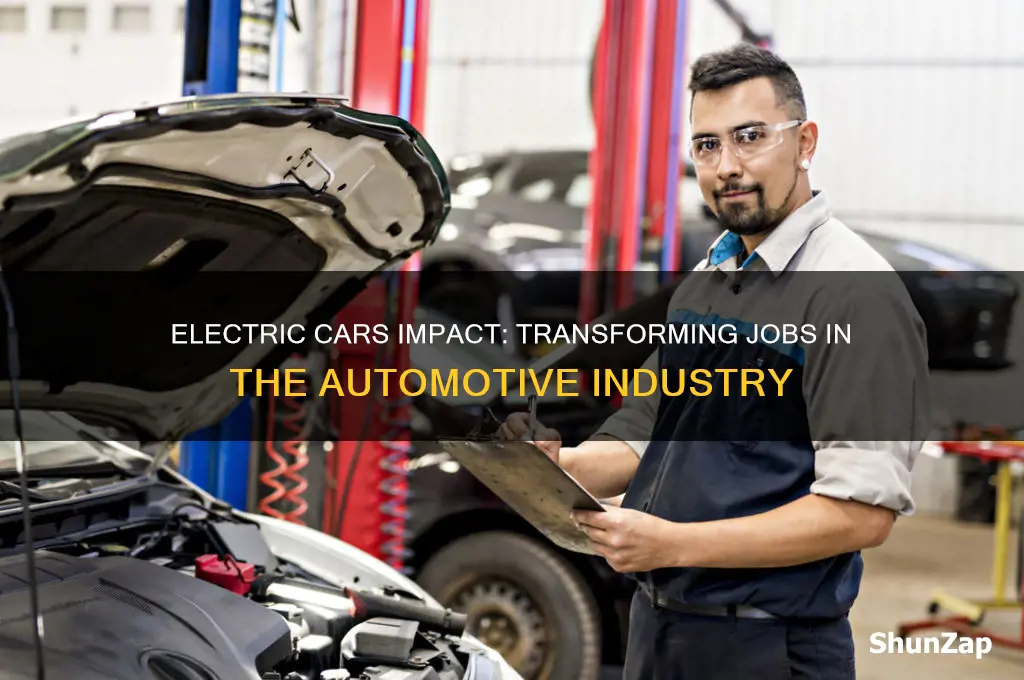 what jobs are being effected by electric cars