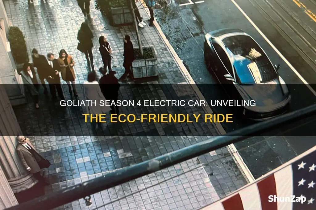 what kind of electric car is in goliath season 4