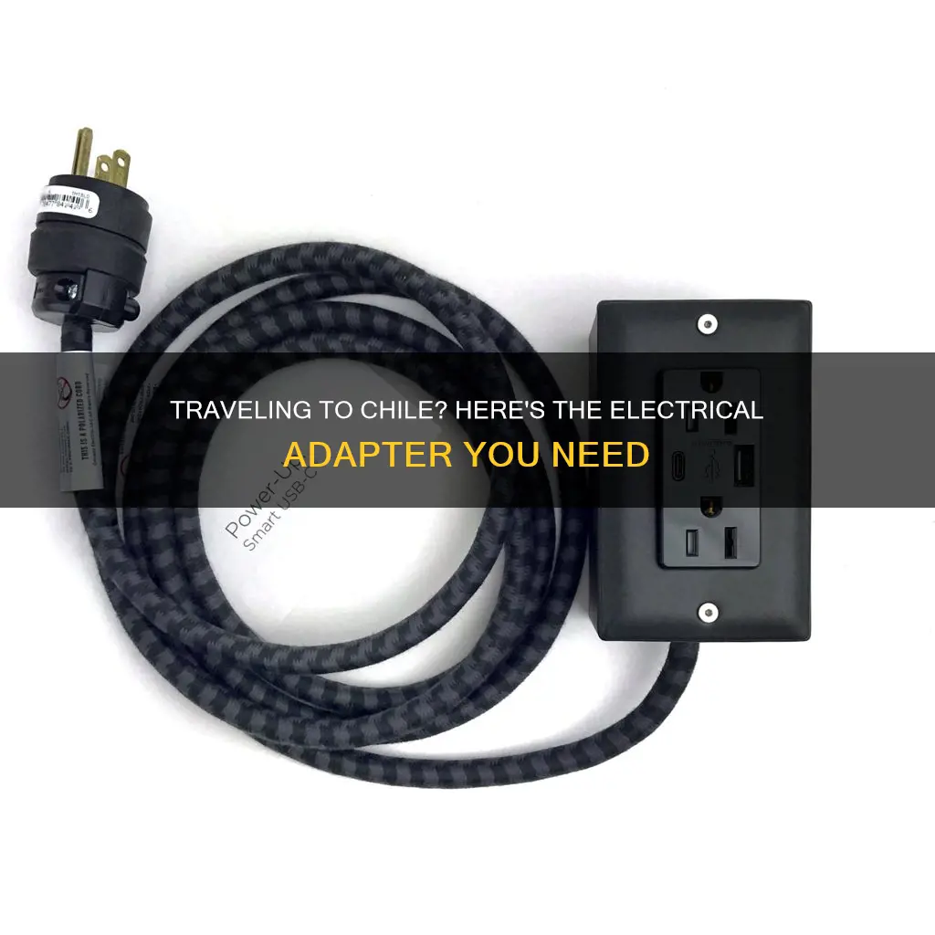 what kind of electrical adapter for chile