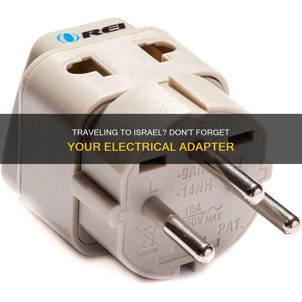 what kind of electrical adapter for israel