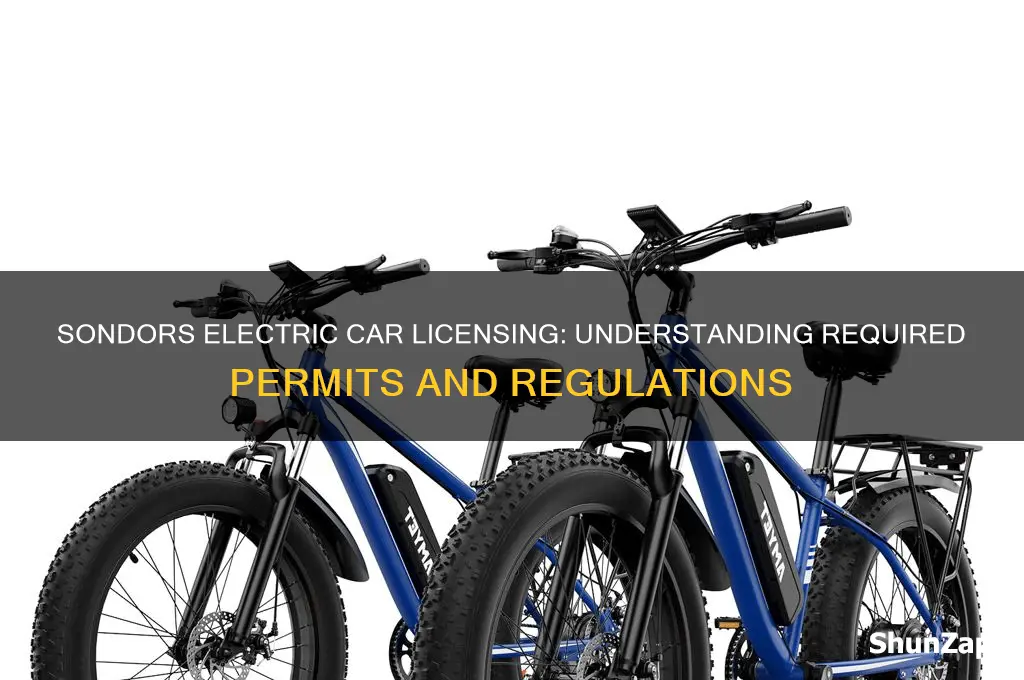 what kind of license will sondors electric car require