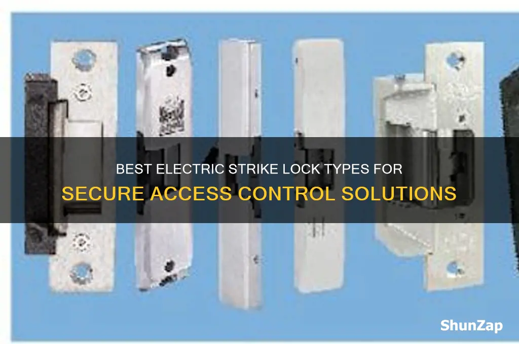 what kind of lock to use with electric strike