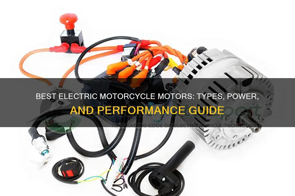 what kind of motors can be used for electric motorcycles