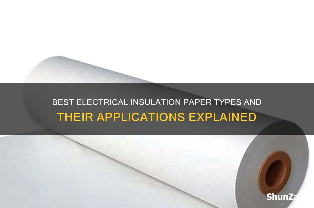 what kind of papaer is used for electrical insulation