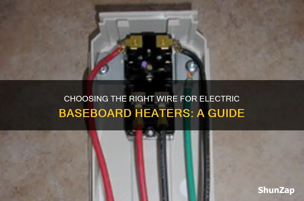 what kind of wire is used on electric baseboard heaters