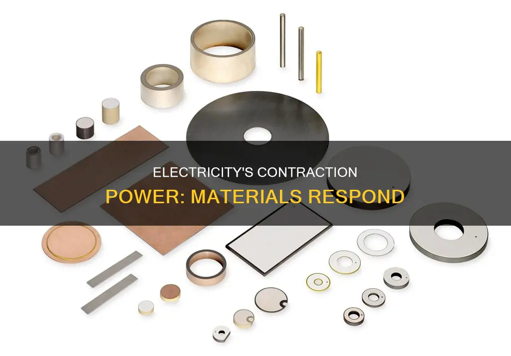 what material contracts when electricity is applied