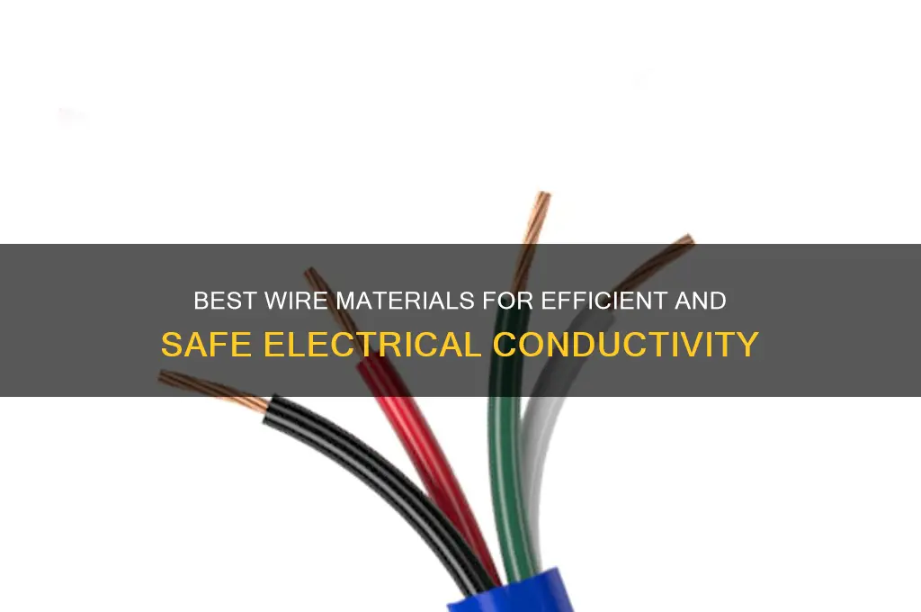 what material is best used for wires to carry electricity