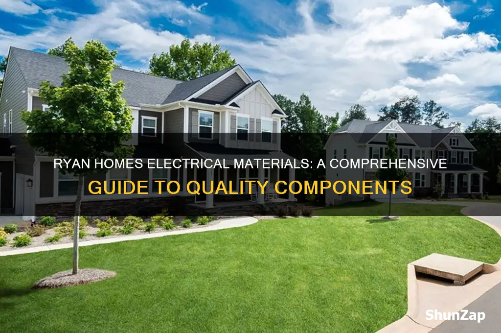 what materials do ryan homes use for electrical