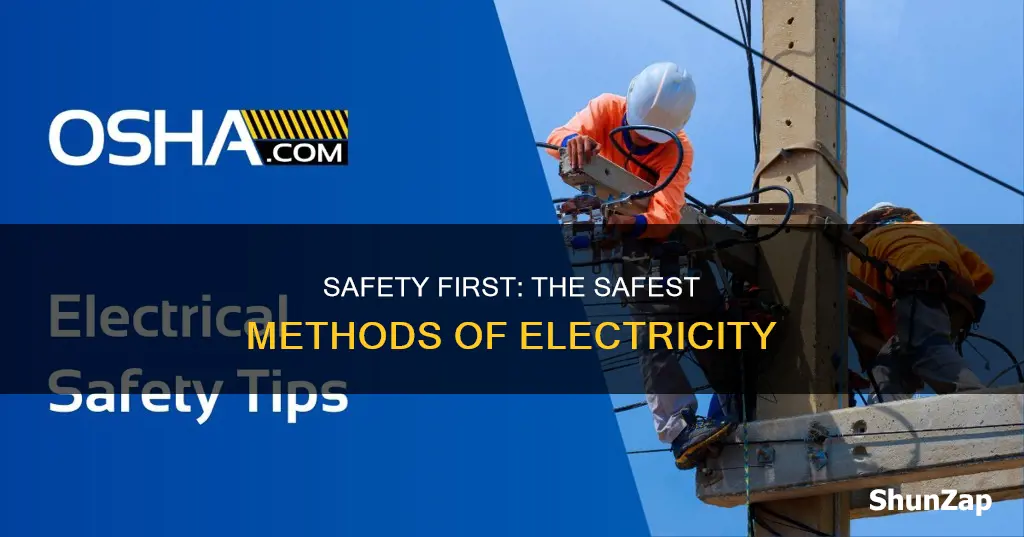 what method of electricity is the safety