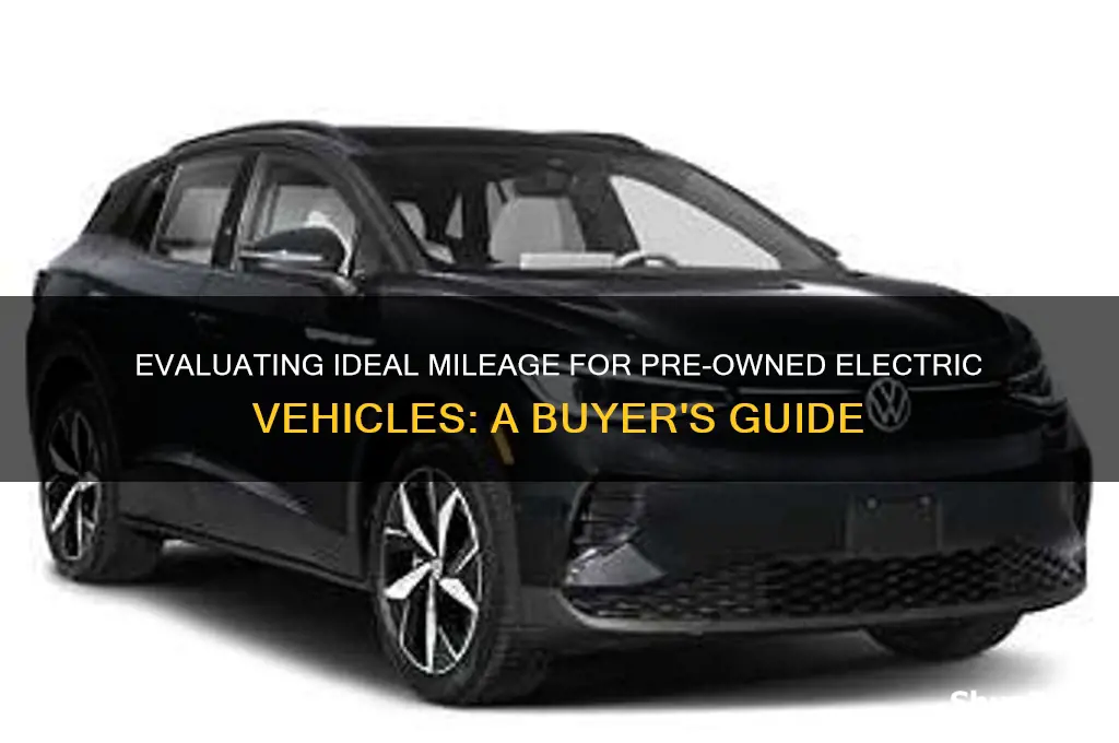 what mileage is good for a used electric car