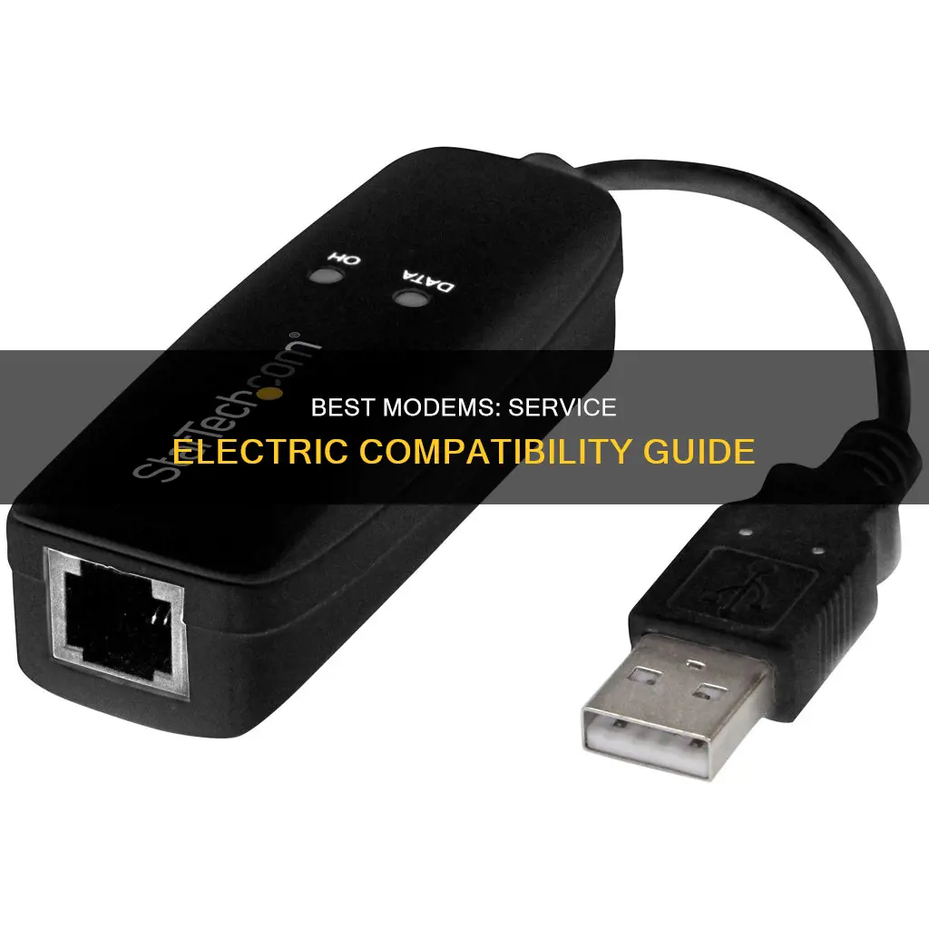 what modems are compatible with service electric