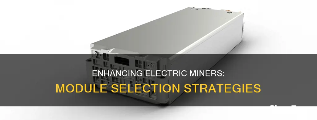 what modules to put in electric miners