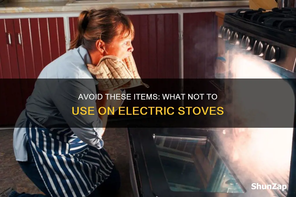 what not to use on electric stove