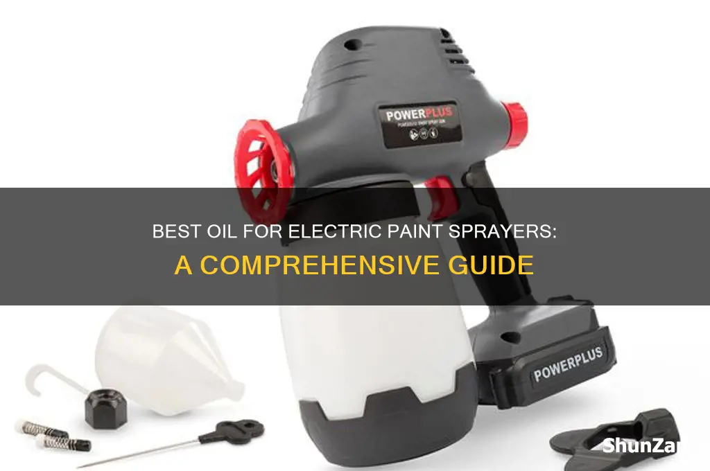 what oil do you use in electric paint sparayer