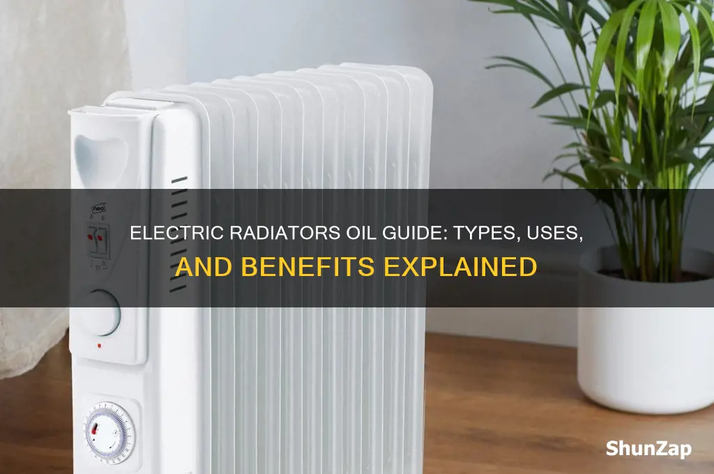 what oil is used in electric radiators