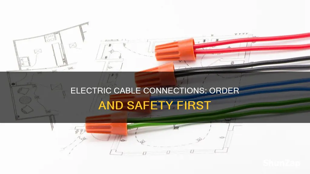 what order should electric cables be connected