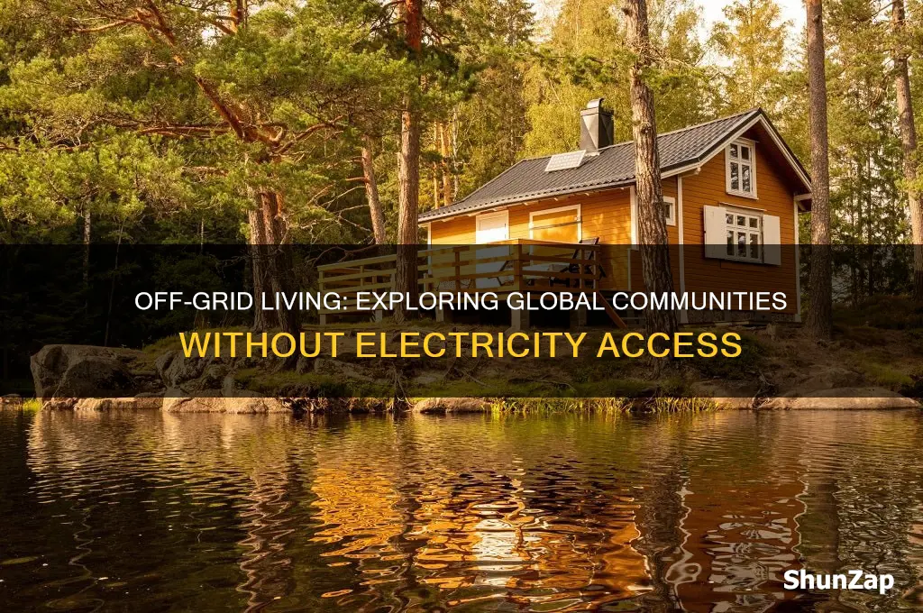 what parts of the world do not use electricity