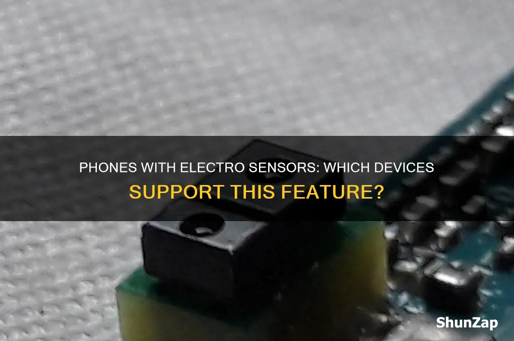 what phones can use electro sensors
