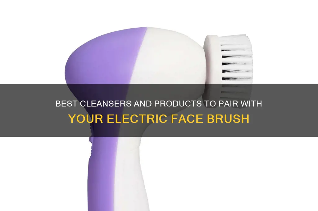 what product do you use with electric face brush