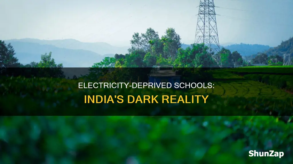 what schools have no electricity in india