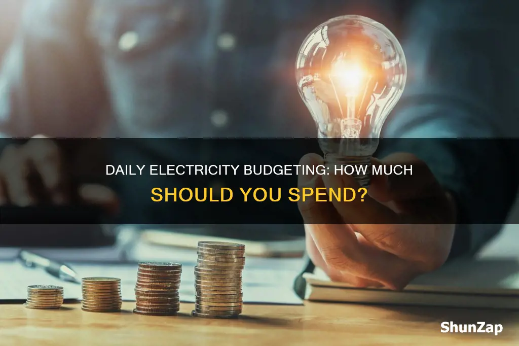 what should my daily electricity budget be