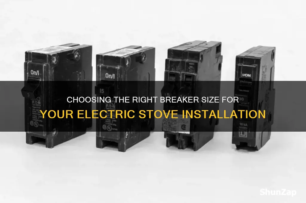 what size breaker do you use for an electric stove