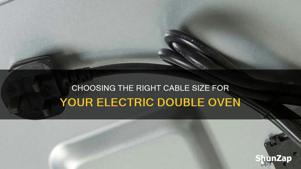 what size cable for electric double oven