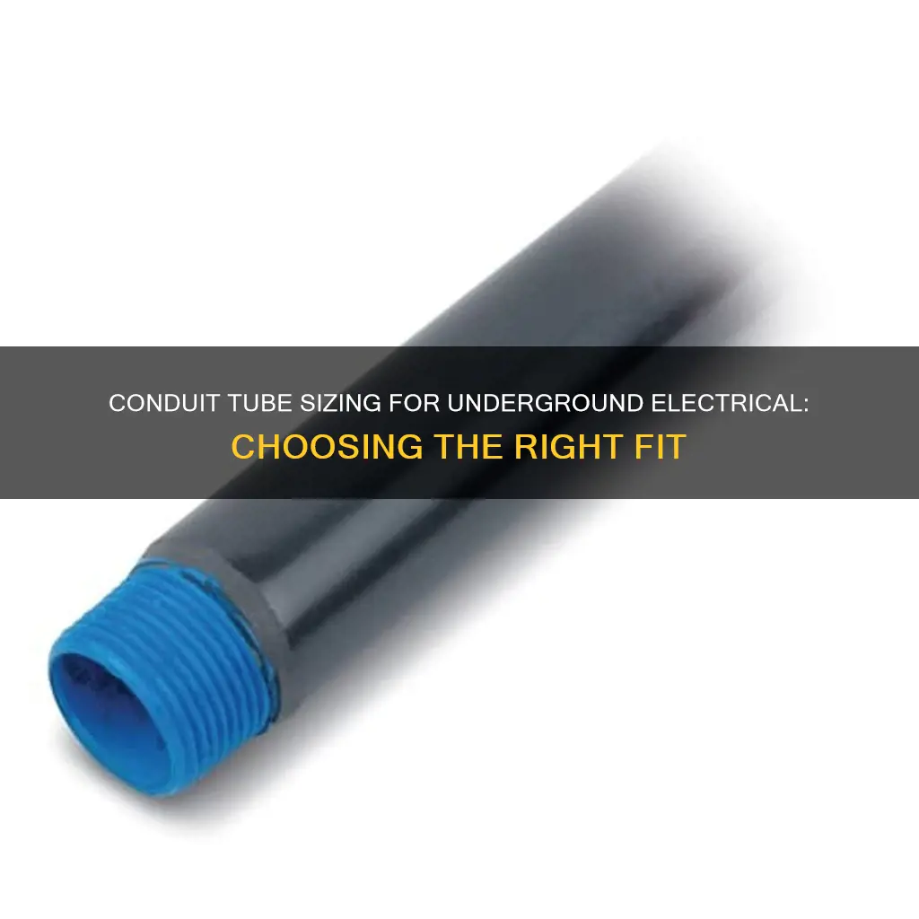 what size conduit tube for underground electrical