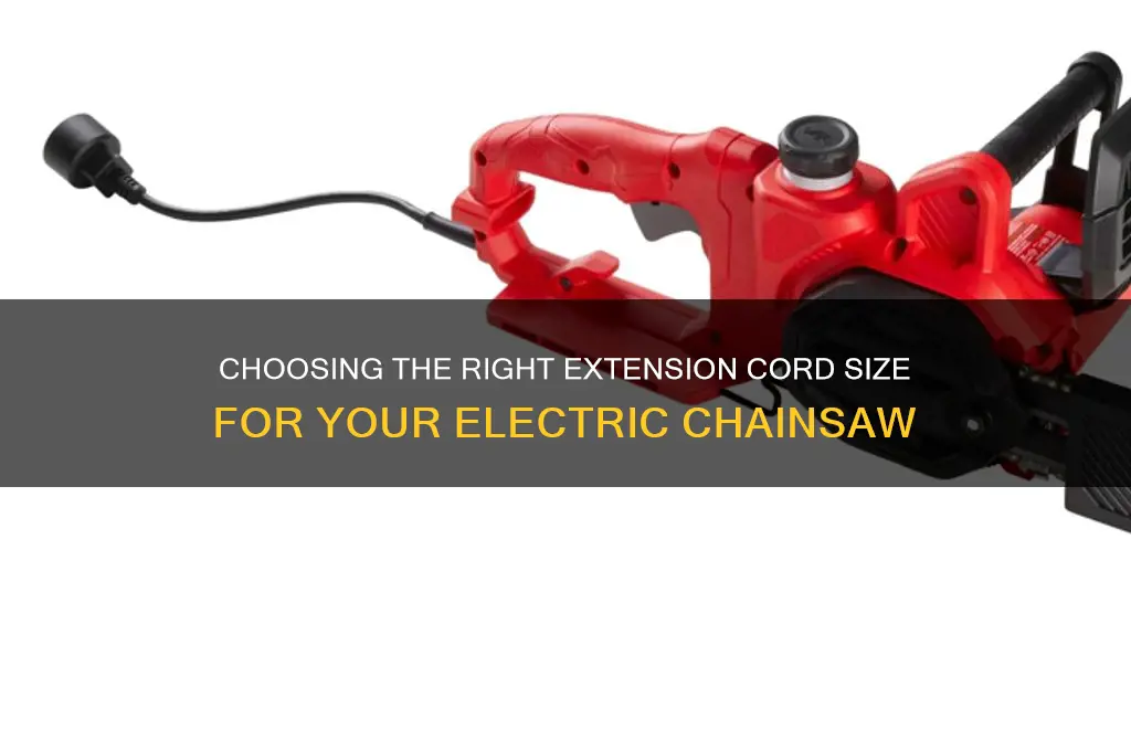 what size extension cord to use with electric chainsaw