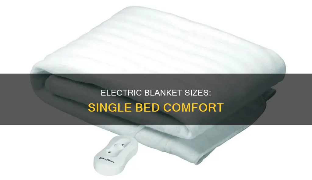 what size is a single electric blanket