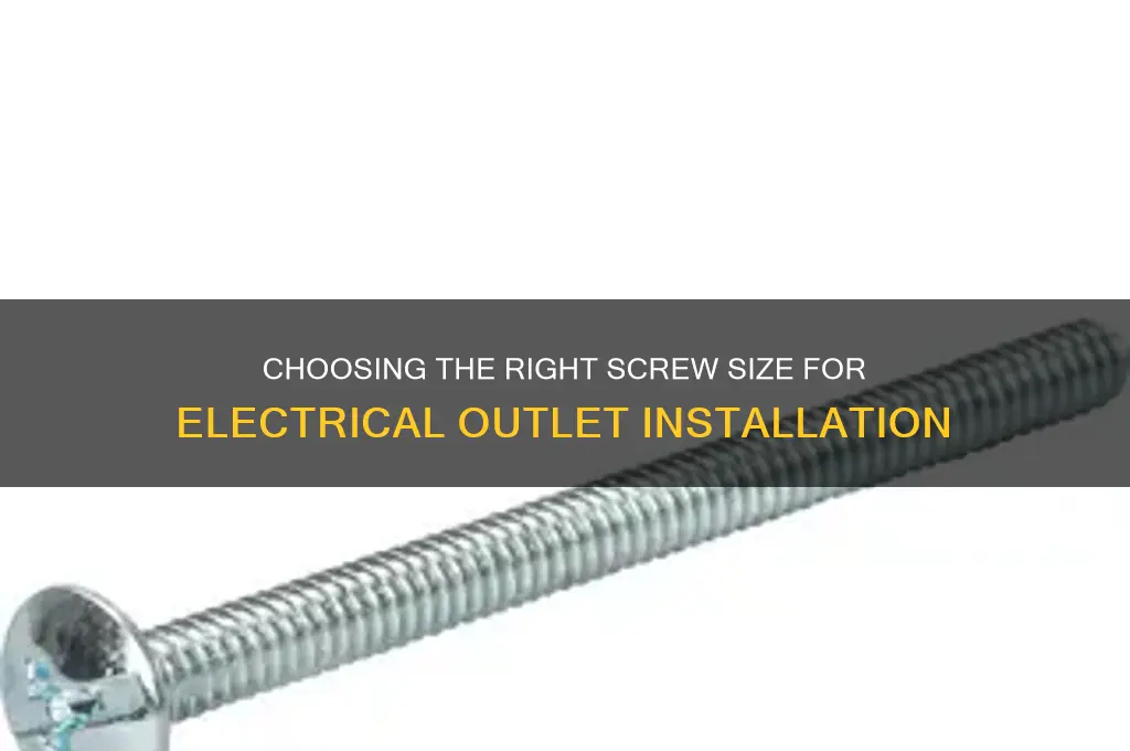 what size screw is used for electrical outlets