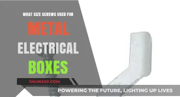 Choosing the Right Screw Size for Metal Electrical Boxes: A Guide