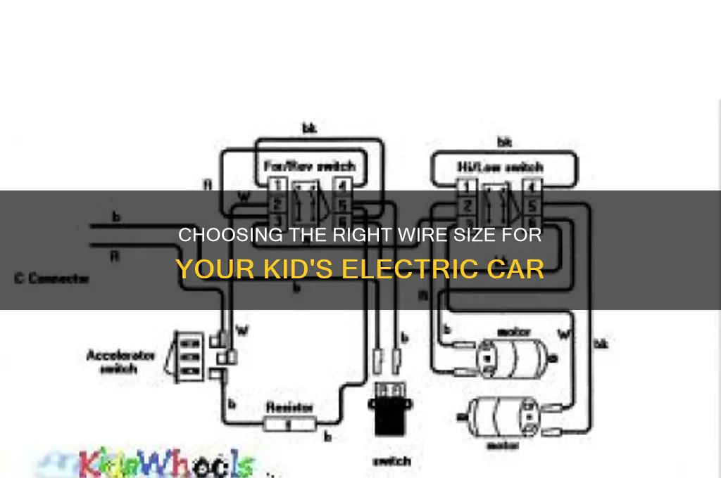 what size wire when wiring a kids electric car