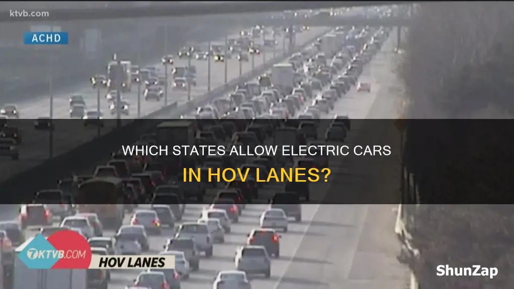 what staes allow electric vehicles in hov lane