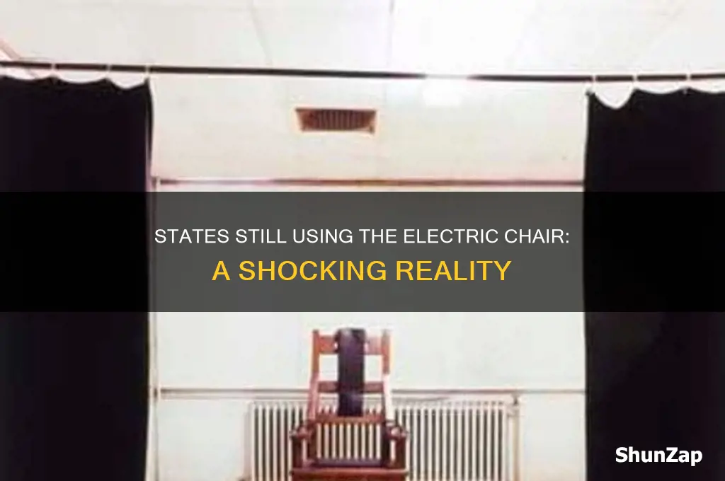 what state still use electric chair
