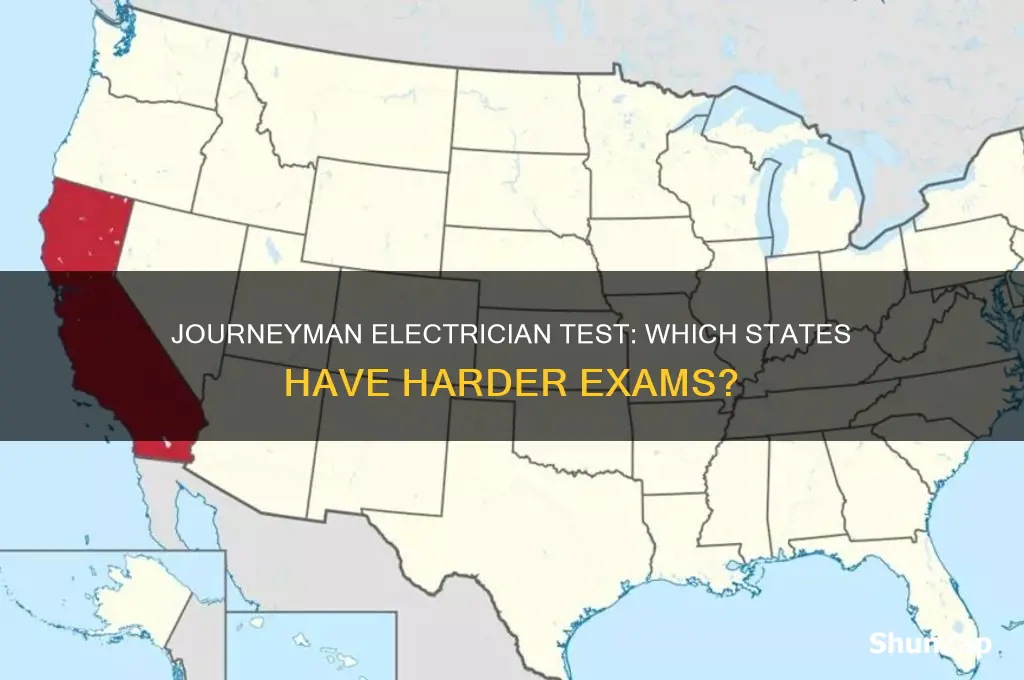 what states electrical journeyman test is harder