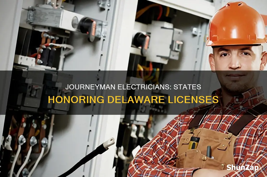 what states reciprocate delaware journeyman electrical license