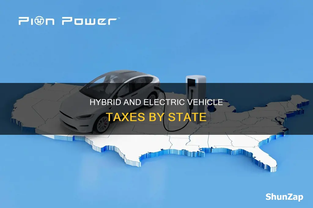 what states tax owners of hybrid or electric vehicles