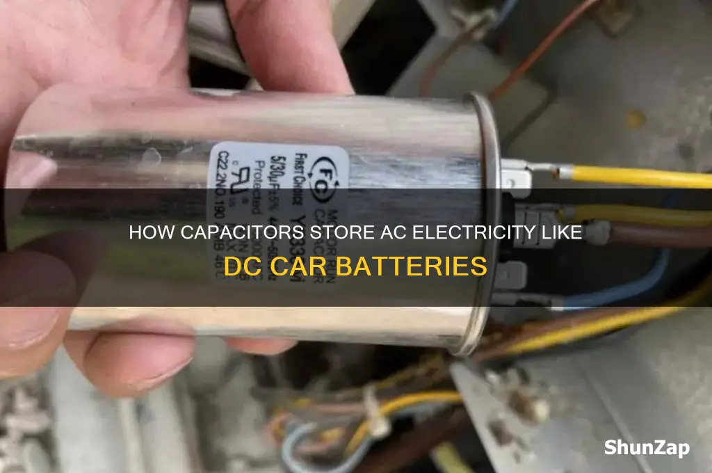 what stores ac electricity like a dc car battery