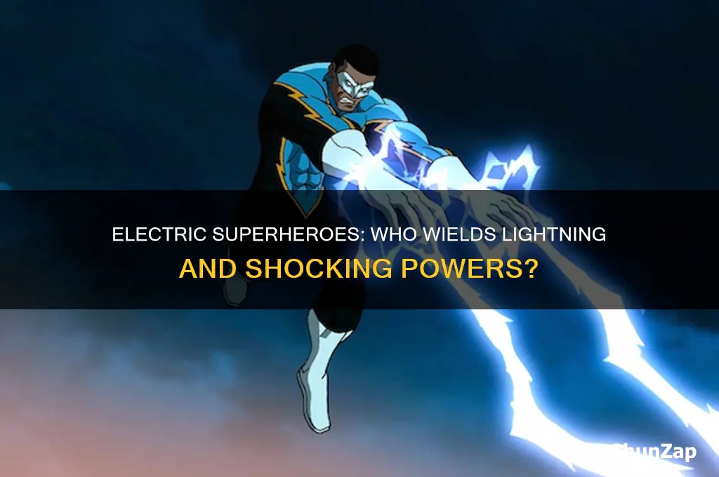 what superhero uses electricity