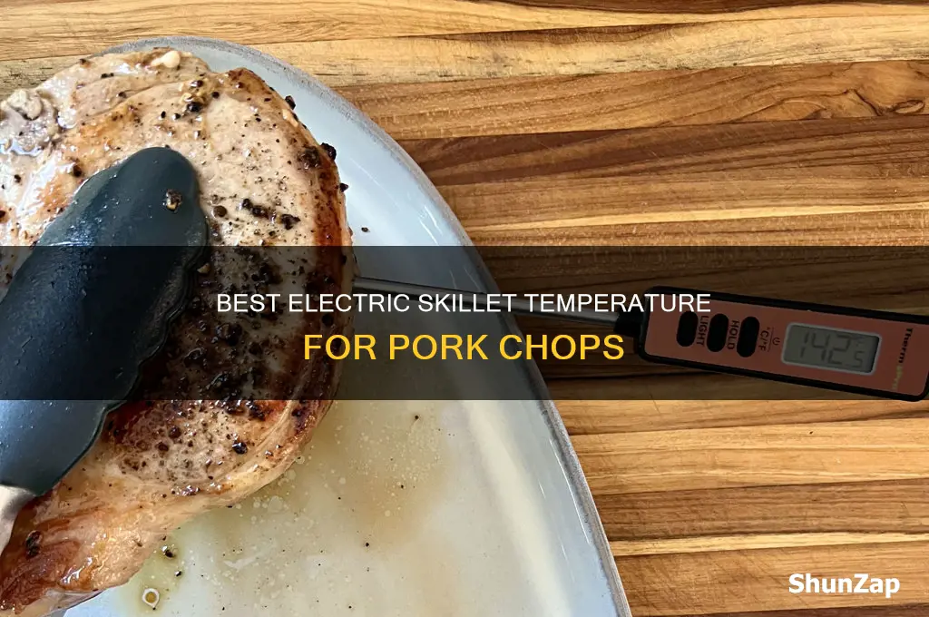 what temperature electric skillet for pork chops