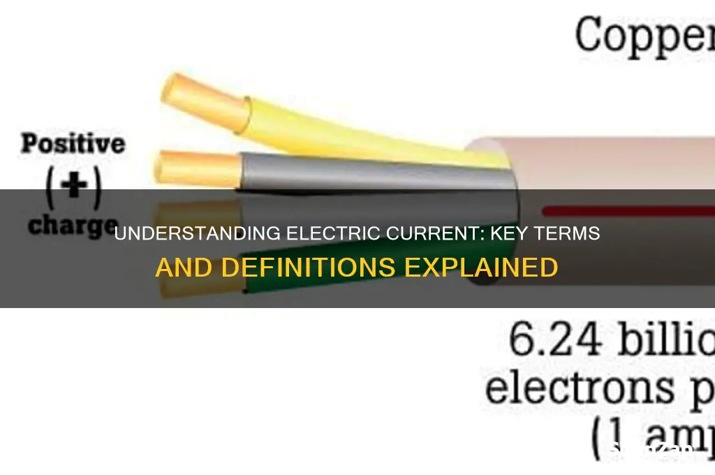 what terms are used to describe electric current