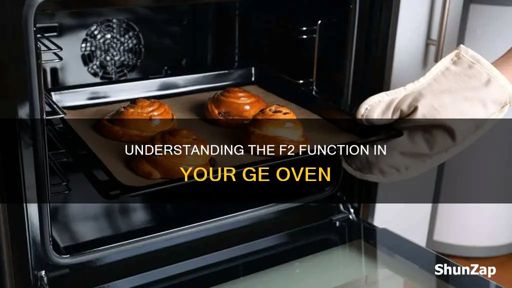 what thats means f2 in oven general electric